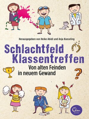 cover image of Schlachtfeld Klassentreffen
